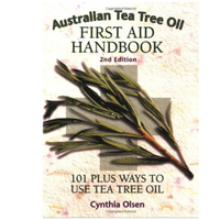 Thumbnail for Australian Tea Tree Oil First Aid Handbook : 101 Plus Ways to Use Tea Tree Oil