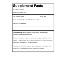 Thumbnail for ACIDOPHILUS LACTOBACILLIN FREEZE DRIED 25 MILLION FRIENDLY BACTERIA, 100 CAPSULES